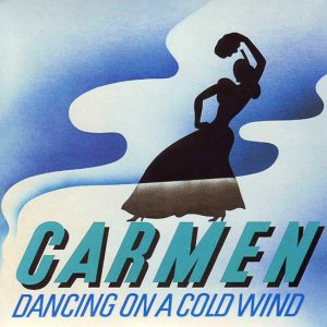 Carmen - Dancing on a Cold Wind cover art