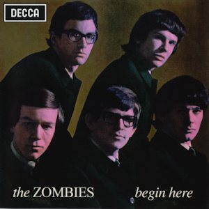 The Zombies - Begin Here cover art