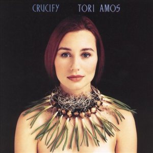 Tori Amos - Crucify cover art
