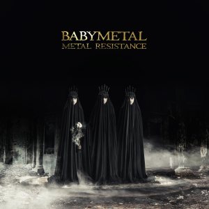 BABYMETAL - Metal Resistance cover art