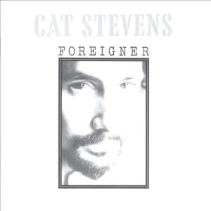 Cat Stevens - Foreigner cover art