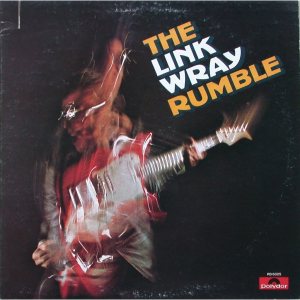 Link Wray - The Link Wray Rumble cover art