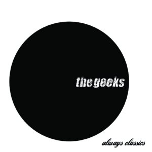 The Geeks - Always Classics cover art