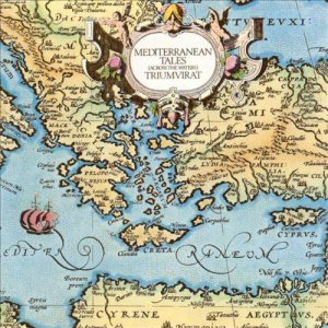 Triumvirat - Mediterranean Tales (Across the Waters) cover art