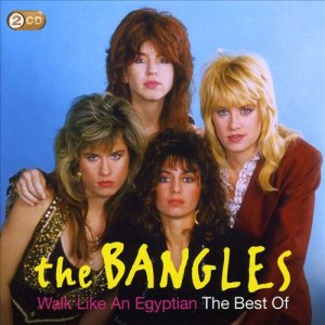 The Bangles - Walk Like an Egyptian: the Best of the Bangles cover art