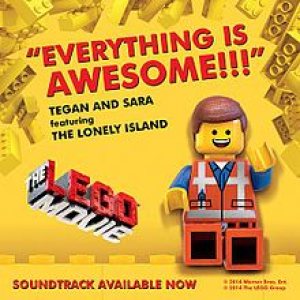 Tegan and Sara - Everything Is AWESOME!!! cover art