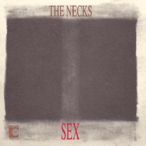 The Necks - Sex cover art