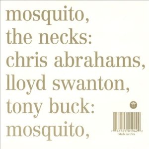 The Necks - Mosquito / See Through cover art