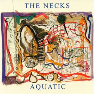 The Necks - Aquatic cover art