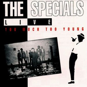 The Specials - Too Much Too Young - Live cover art