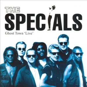 The Specials - Ghost Town 'Live' cover art
