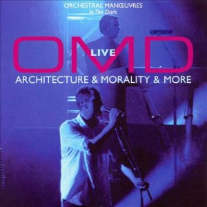 Orchestral Manoeuvres in the Dark - Architecture & Morality & More cover art