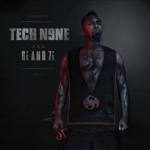 Tech N9ne - All 6's and 7's cover art
