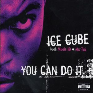 Ice Cube - You Can Do It cover art