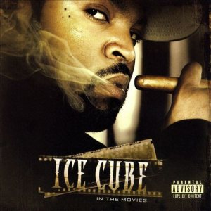 Ice Cube - In the Movies cover art