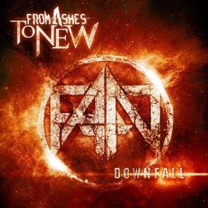 From Ashes to New - Downfall cover art