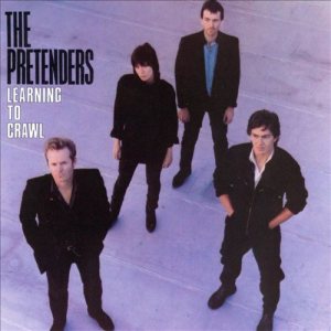The Pretenders - Learning to Crawl cover art The Pretenders - Learning to Crawl cover art