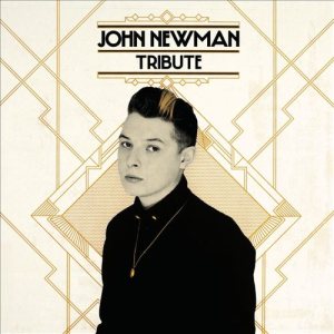 John Newman - Tribute cover art