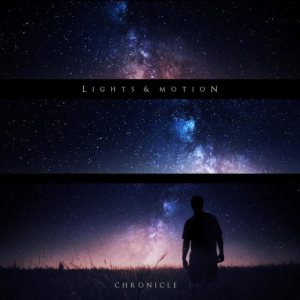 Lights & Motion - Chronicle cover art