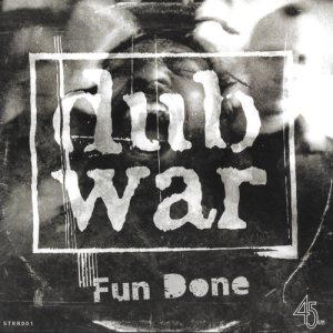 Dub War - Fun Done cover art