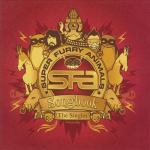 Super Furry Animals - Songbook: the Singles Volume One cover art