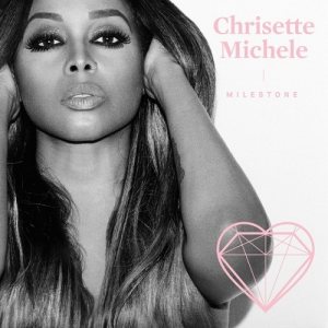 Chrisette Michele - Milestone cover art