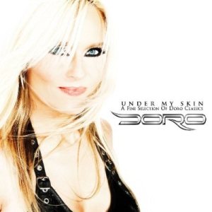 Doro - Under My Skin (A Fine Selection of Doro Classics) cover art