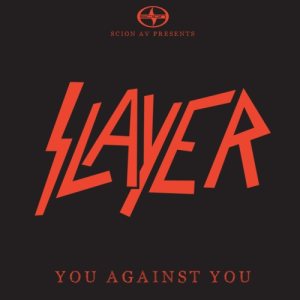 Slayer - You Against You cover art