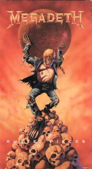 Megadeth - Rusted Pieces cover art Megadeth - Rusted Pieces cover art