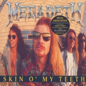 Megadeth - Skin o' My Teeth cover art