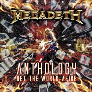 Megadeth - Anthology: Set the World Afire cover art