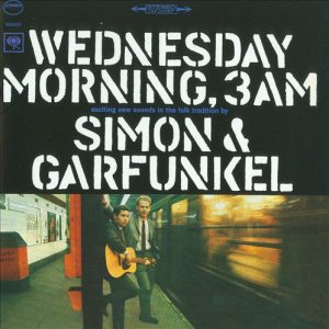 Simon & Garfunkel - Wednesday Morning, 3 AM cover art