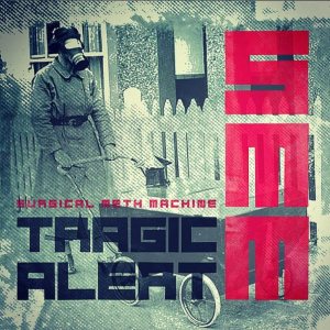 Surgical Meth Machine - Tragic Alert cover art