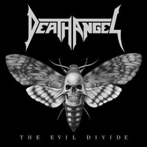 Death Angel - The Evil Divide cover art Death Angel - The Evil Divide cover art