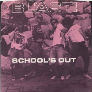 Bl'ast - School's Out cover art