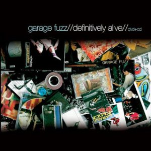 Garage Fuzz - Definitively Alive cover art