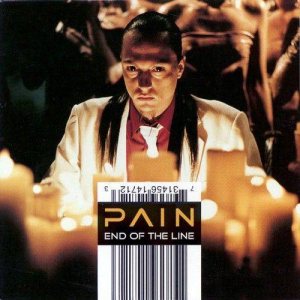 Pain - End of the Line cover art Pain - End of the Line cover art
