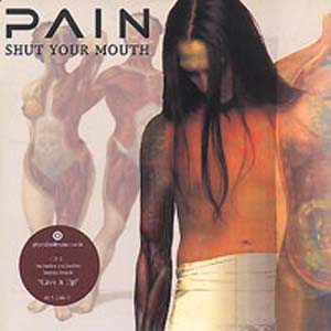 Pain - Shut Your Mouth cover art