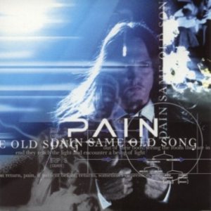 Pain - Same Old Song cover art Pain - Same Old Song cover art