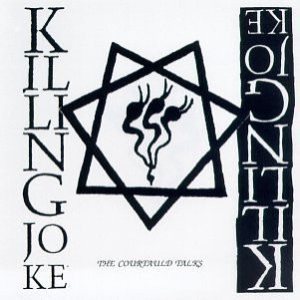 Killing Joke - The Courtauld Talks cover art