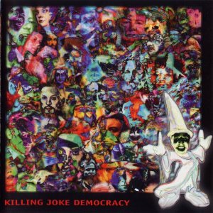 Killing Joke - Democracy cover art