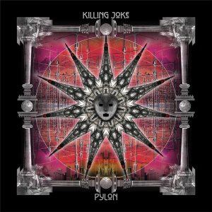 Killing Joke - Pylon cover art Killing Joke - Pylon cover art
