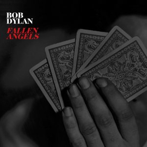 Bob Dylan - Fallen Angels cover art