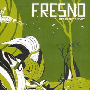 Fresno - O Rio, a Cidade, a Árvore cover art