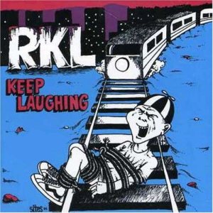 Rich Kids on LSD - Keep Laughing cover art