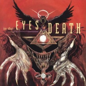 Unleashed / Asphyx / Tiamat / Loudblast / Grave - In the Eyes of Death cover art Unleashed / Asphyx / Tiamat / Loudblast / Grave - In the Eyes of Death cover art