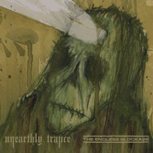 Unearthly Trance / The Endless Blockade - Unearthly Trance / the Endless Blockade cover art