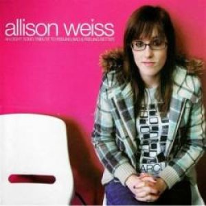 Allison Weiss - An Eight-Song Tribute to Feeling Bad & Feeling Better cover art Allison Weiss - An Eight-Song Tribute to Feeling Bad & Feeling Better cover art