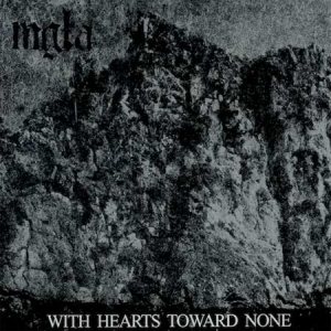 Mgła - With Hearts Toward None cover art