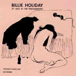 Billie Holiday - Billie Holiday at Jazz at the Philharmonic cover art